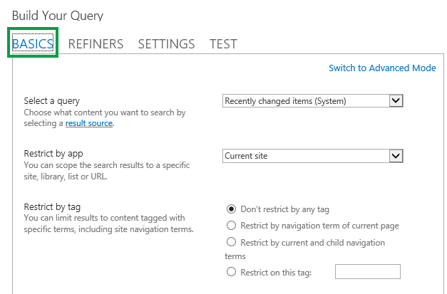 The BASIC tab when configuring the query in a Content Search Web Part