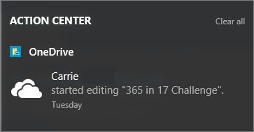 Get notifications in the Windows 10 action center when colleagues edit your shared files