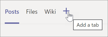 Screen shot of choosing the plus sign to add a tab in a Teams channel
