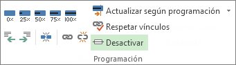 Botón Desactivar del grupo Programación de la pestaña Tarea.