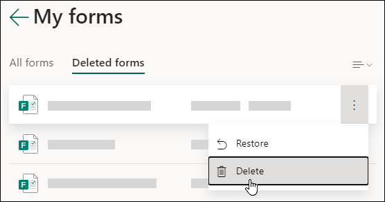 Eliminar un formulario en la pestaña Formularios eliminados de Microsoft Forms.