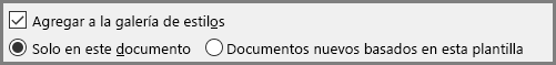 Opción Agregar a la galería de estilos de Word