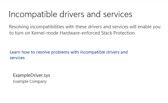 Página de controladores y servicios incompatibles para protección de pila forzada por hardware en modo kernel en la aplicación Seguridad de Windows, donde se muestra un controlador incompatible. El controlador incompatible se denomina ExampleDriver.sys, publicado por "Example Company".