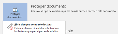 Se ha seleccionado el control Proteger documento, mostrando siempre abierta la opción Solo lectura.