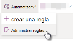 Captura de pantalla de edición de una regla de una lista seleccionando Automatizar y luego Administrar reglas