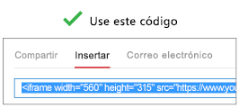 Para que funcione correctamente, el código que se usa para insertar el vídeo debe comenzar con "iFrame" u "<object".