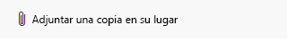 El botón Adjuntar una copia en su lugar, en el cuadro de diálogo Compartir