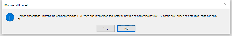 Error de Microsoft Excel: Encontramos un problema con el contenido de "your.xlsm". ¿Quiere que intentemos recuperar todo lo que podamos? Si confía en el origen de este libro, haga clic en Sí.