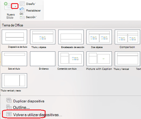 El menú Nueva diapositiva incluye un comando Reutilizar diapositivas.