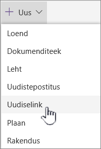 Valige menüüst + Uus link Uudised