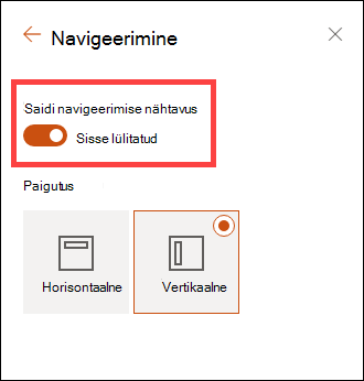 Juurdepääs saidi navigeerimise nähtavussuvanditele sätete kaudu.