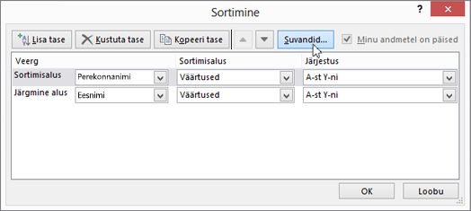 Dialoogiboksi Sortimine avamiseks klõpsake nuppu Sordi.