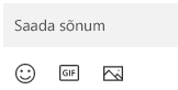 Teateboksi all asuvad emodži, GIF-pildi või pildi lisamise nupud.