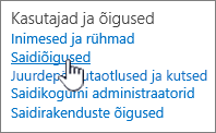 Kasutajad ja õiguste menüü-üksus