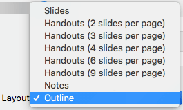 Valige dialoogiboksis „Print“ (Printimine) paigutus „Outline“ (Liigendus)