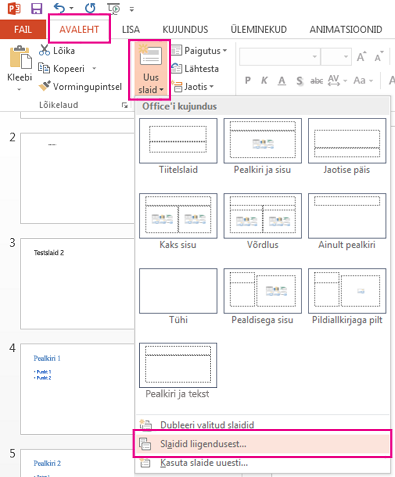 Klõpsake rippmenüüs Uus slaid valikut Slaidid liigendusest.