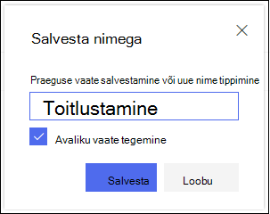 SharePoint Veebiloendivaate salvestusvaate dialoogiboks