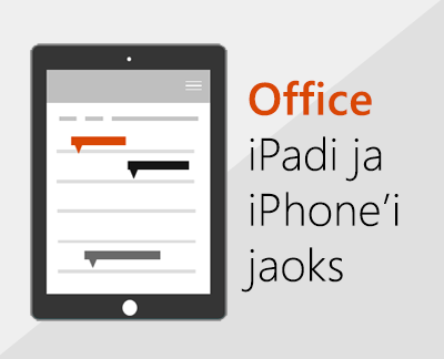 Office’i rakenduste häälestamiseks iOS-is klõpsake siin