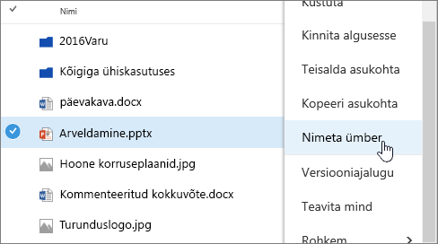 Kolmikpunktmenüü, kus on esile tõstetud käsk Nimeta ümber