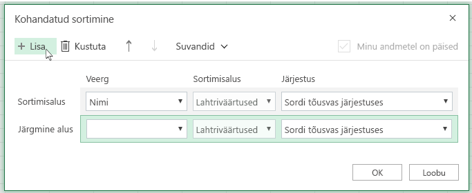 Pärast nupu Lisa klõpsamist kuvatakse loendis „Järgmine alus“ uus sortimistase