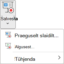 Käsud Salvesta slaidiseanss PowerPointi menüüs Salvestamine.