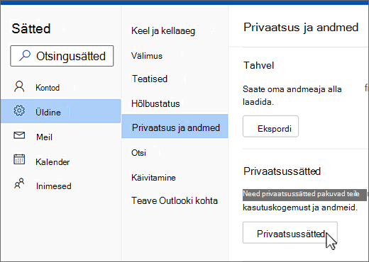 Sätete üldine privaatsuse ja andmete menüü