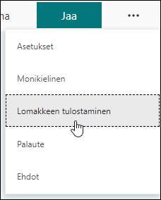 Microsoft Formsin Tulosta lomake-vaihto ehto