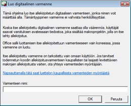 Luo digitaalinen varmenne -valintaikkuna