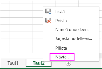 Tarkista piilotetut laskentataulukot napsauttamalla mitä tahansa taulukonvalitsinta hiiren kakkospainikkeella.