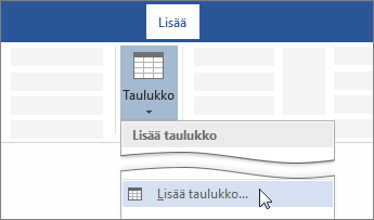 Lisää taulukko -vaihtoehto Wordin valintanauhassa