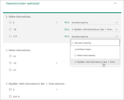 Valitse kysymys, johon haluat liittää haaran.