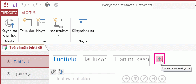 Access-sovelluksen Lisää uusi näkymä -painike.