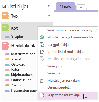 Voit sulkea muistikirjan, jos et enää tarvitse sitä.