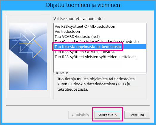 Valitse sähköpostin tuonti toisesta ohjelmasta tai tiedostosta
