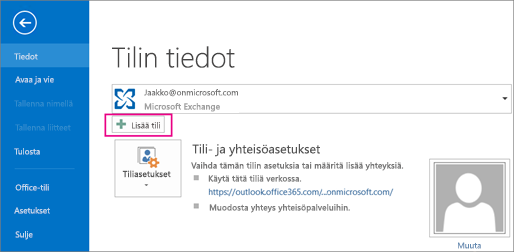 Lisää Gmail-tili Outlookiin napsauttamalla Lisää tili -painiketta