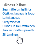 Asetukset näyttävät ja tuntuvat siirtymisessä valittuna