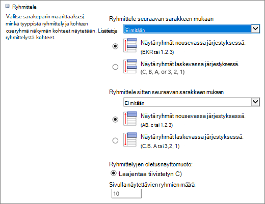 Valitse yksi tai kaksi saraketta ryhmitelläksesi