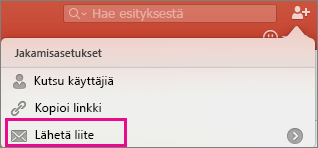 PowerPoint for Macin Lähetä liite -toiminto