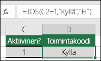 Solussa D2 on kaava =JOS(C2=1;"KYLLÄ";"EI")