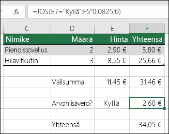 Kaava solussa F7 on JOS(E7="Kyllä";F5*0,0825;0)