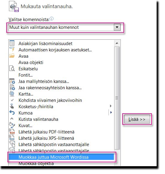 Lisää Muokkaa juttua Microsoft Wordissa -painike Publisherin pikatyökaluriville.