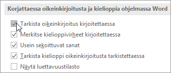 Tarkista oikeinkirjoitus kirjoitettaessa -valintaruutu