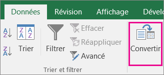 Sélectionnez Données > Convertir.