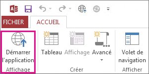 Le bouton Lancer l’application sous l’onglet Accueil.