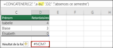 Erreur #NOM? provoquée par l’absence de guillemets doubles dans les valeurs de texte