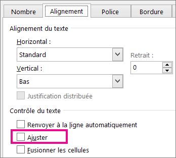 Ajuster sous l’onglet Alignement de la boîte de dialogue Format de cellule