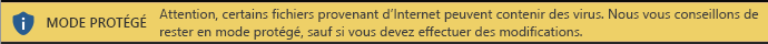Mode protégé pour un document provenant d’Internet