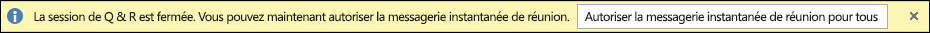 Capture d'écran de la notification de fermeture de la session Questions/Réponses