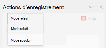 Sélecteur d’options pour Les actions d’enregistrement affichant les options « Mode relatif » et « Mode absolu ».