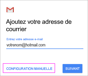 Sélectionnez Configuration manuelle